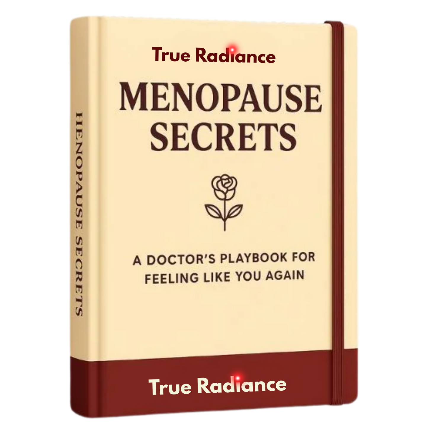 True Radiance™ Menopause Secrets
